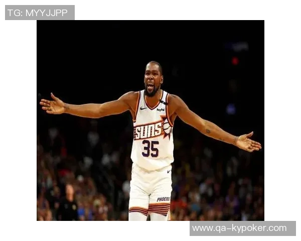 杜兰特表现稳定半场8投5中贡献11分5助攻助力球队争胜